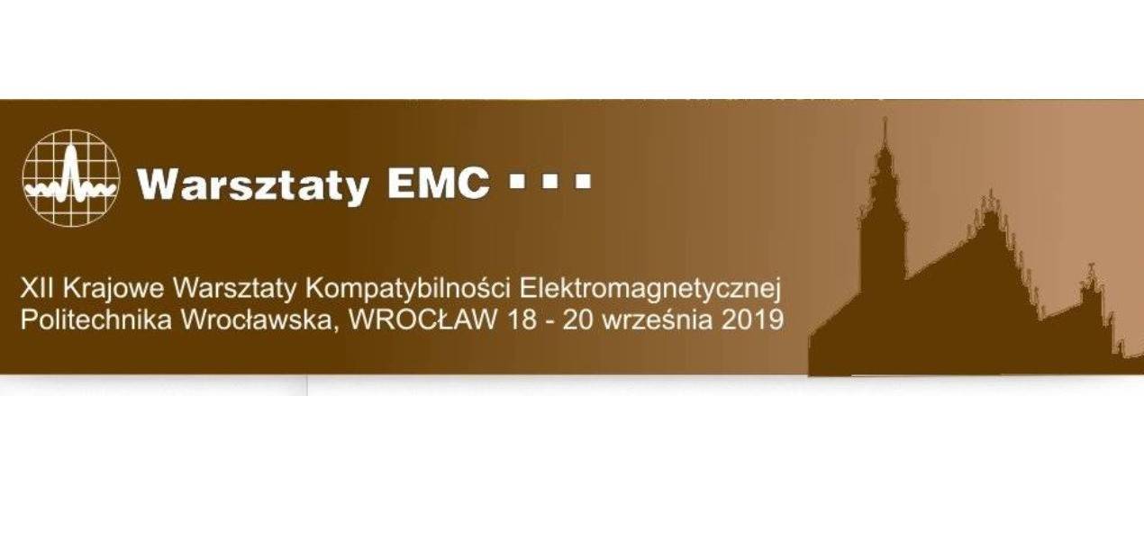 XII Krajowe Warsztaty EMC na Politechnice Wrocławskiej